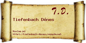 Tiefenbach Dénes névjegykártya